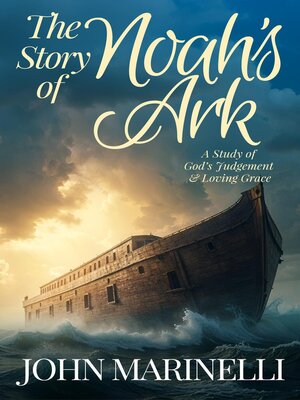 cover image of The Story of Noah's Ark